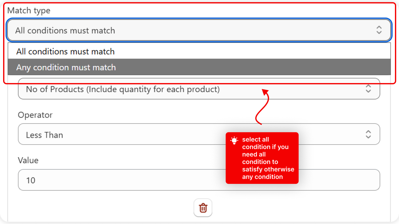The Match type control, set to all conditions